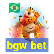 bgw bet